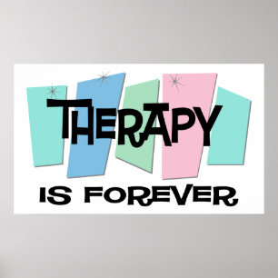 Therapy Is Forever Poster