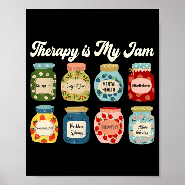 Therapy Is My Jam Therast Counselor Mental Health  Poster (Front)