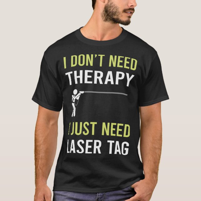 Therapy Laser Tag T-Shirt (Front)