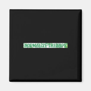 Therapy Mental Health Awareness Warrior Counsellor Magnet