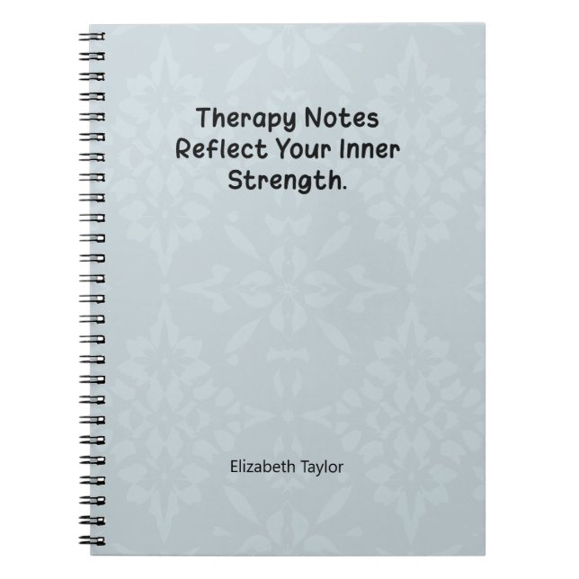 Therapy Notes Reflect Your Inner Strength Notebook (Front)