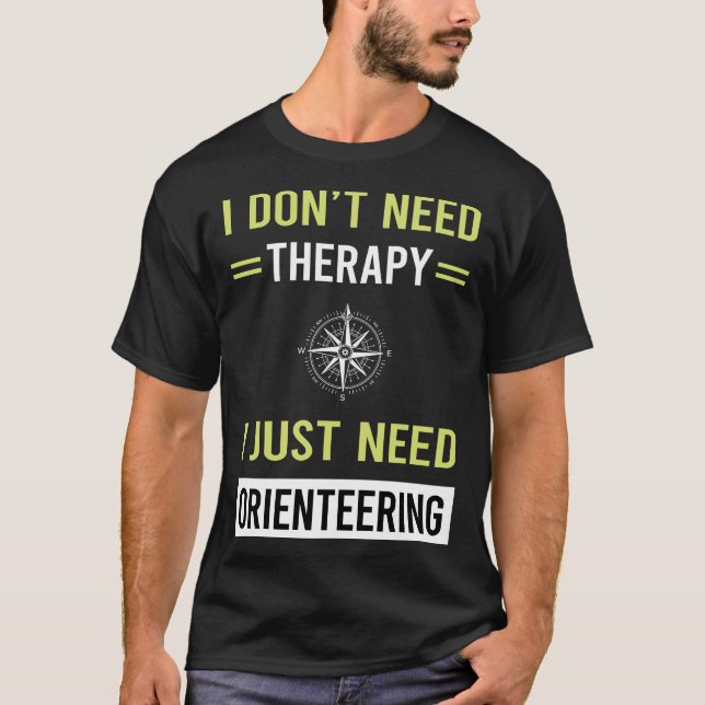 Therapy Orienteering Orienteer Navigation T-Shirt (Front)