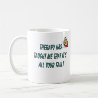 therapy quote coffee mug