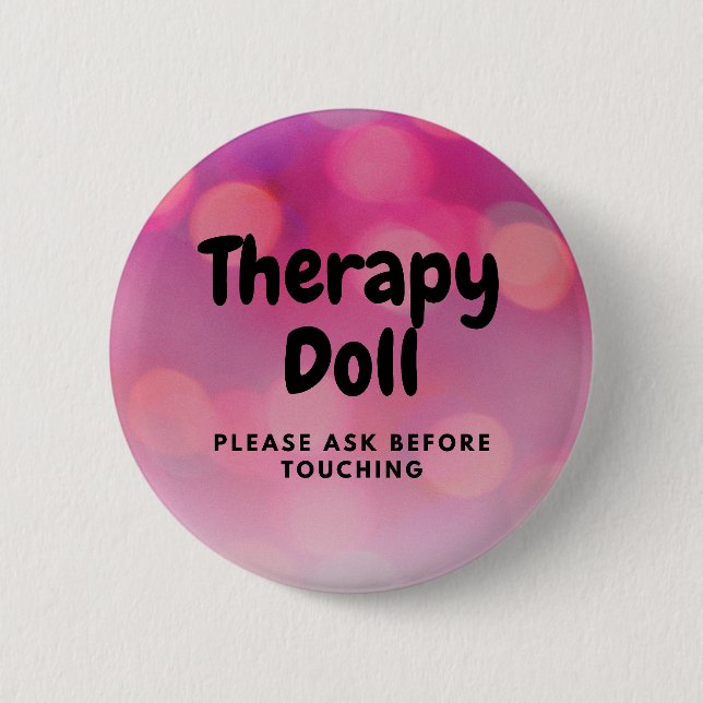 Therapy Reborn Button Please Ask Before Touching (Front)