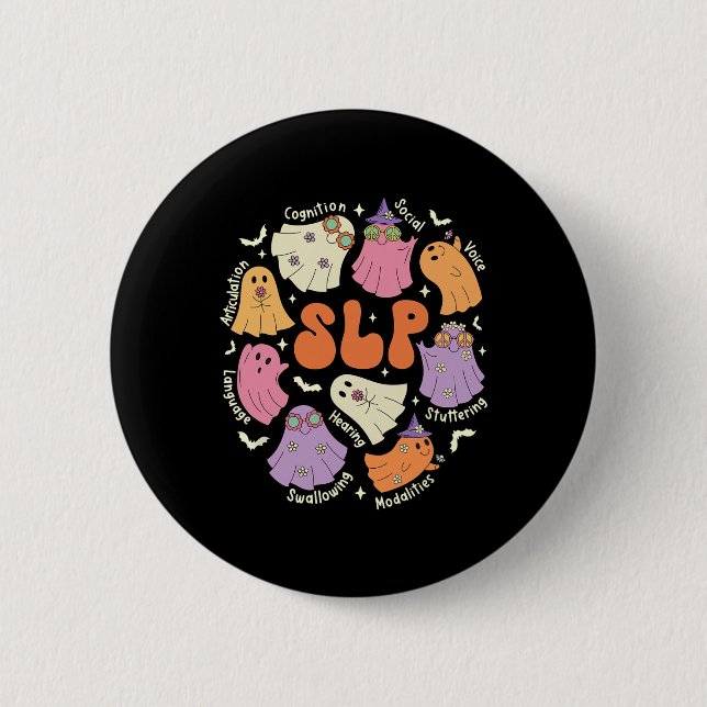 Therapy Speech Language Pathologist Halloween  6 Cm Round Badge (Front)
