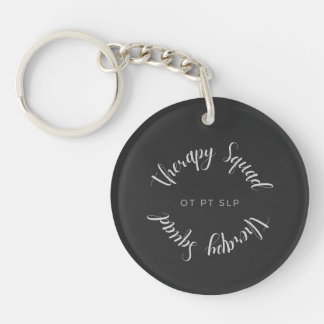 Therapy Squad OT PT SLP Rehab Team Key Ring