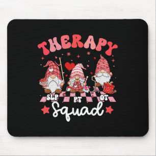 Therapy Squad Slp Ot Pt Valentine's Day Rehab Team Mouse Pad