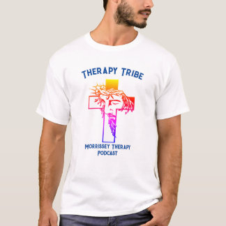 Therapy Tribe / Morrissey Therapy Podcast T-Shirt