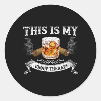 Therapy Whiskey And Smoking Cigars Dad Classic Round Sticker