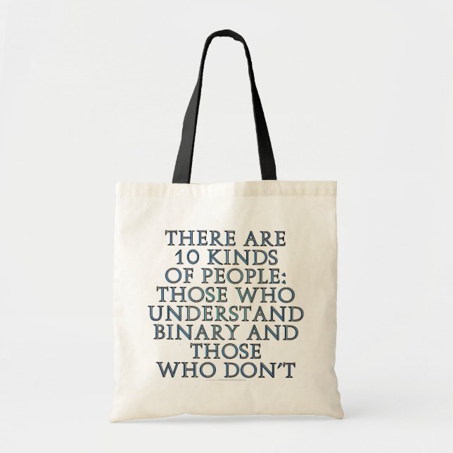 There are 10 kinds of people... tote bag (Front)