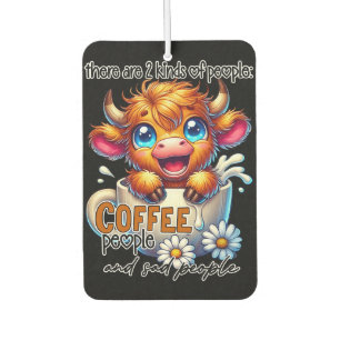 There Are 2 Kinds of People Coffee People and Sad  Car Air Freshener