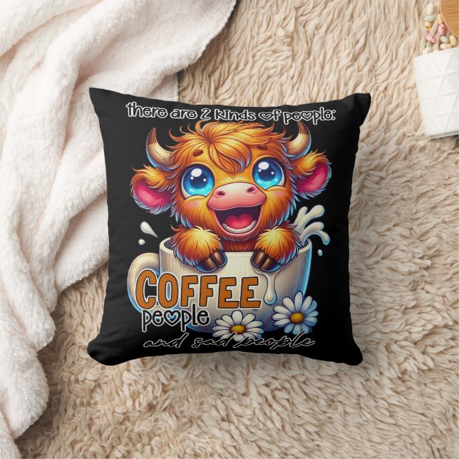 There Are 2 Kinds of People Coffee People and Sad  Cushion (Blanket)