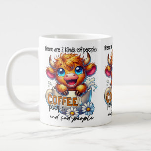 There Are 2 Kinds of People Coffee People...  Large Coffee Mug