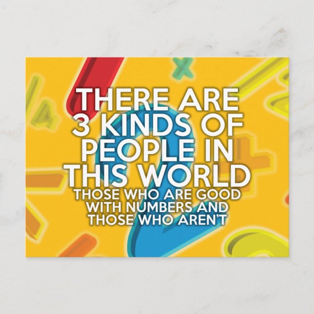 THERE ARE 3 KINDS OF PEOPLE Fun Math Joke Postcard (Front)