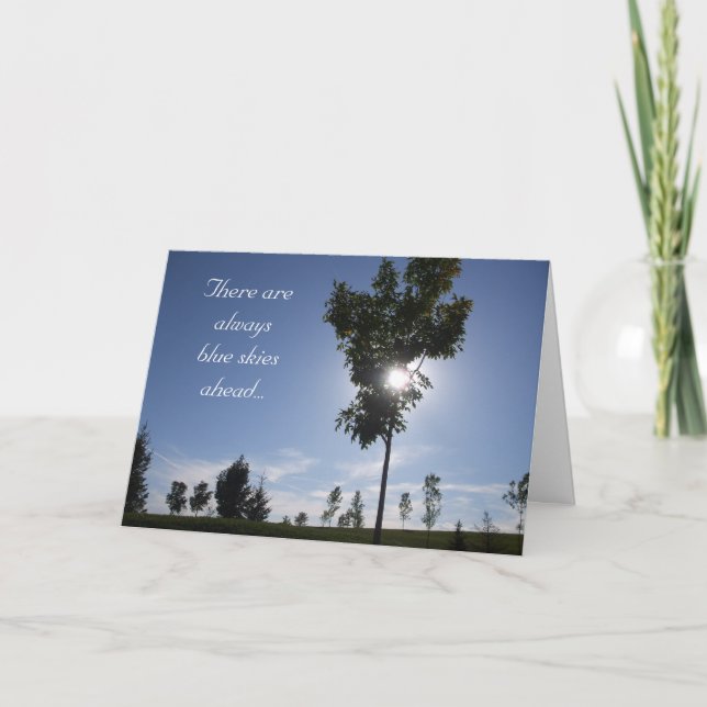 There are always blue skies ahead... card (Front)