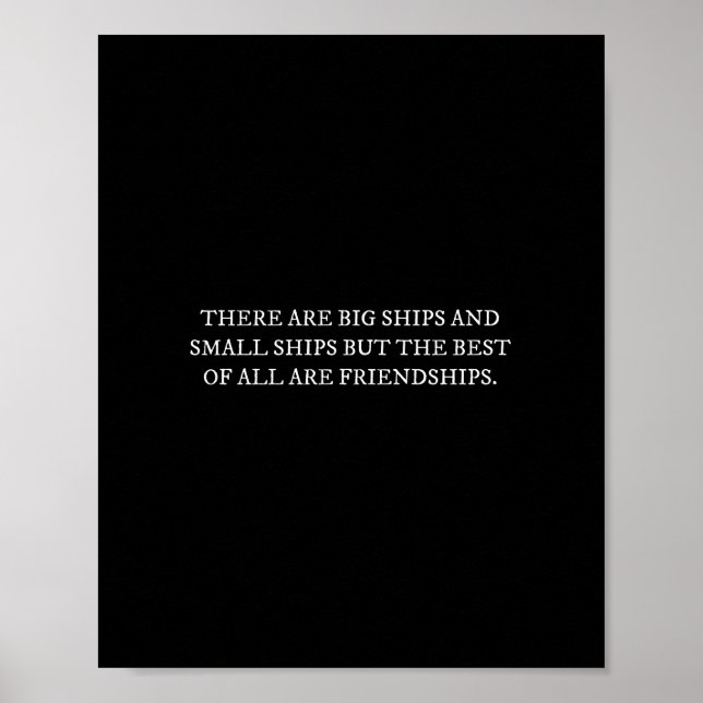 There Are Big Ships And Small Ships Funny friends  Poster (Front)