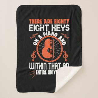 There Are Eighty-Eight Keys On A Piano Sherpa Blanket