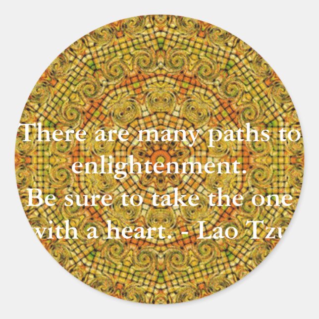 There are many paths to enlightenment............. classic round sticker (Front)