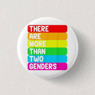 There are more than two sexes of LGBTQ rainbow fla 3 Cm Round Badge