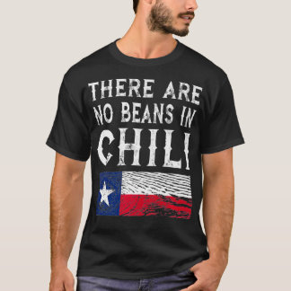 There Are No Beans In Chilli Teas Flag Premium  T-Shirt
