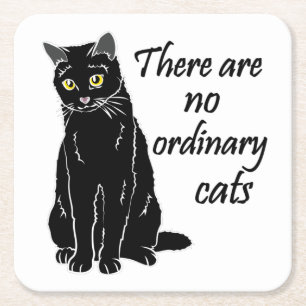 There Are No Ordinary Cats Square Paper Coaster