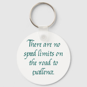 There are no speed limits key ring