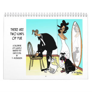 There Are Two Kinds of Fur Calendar