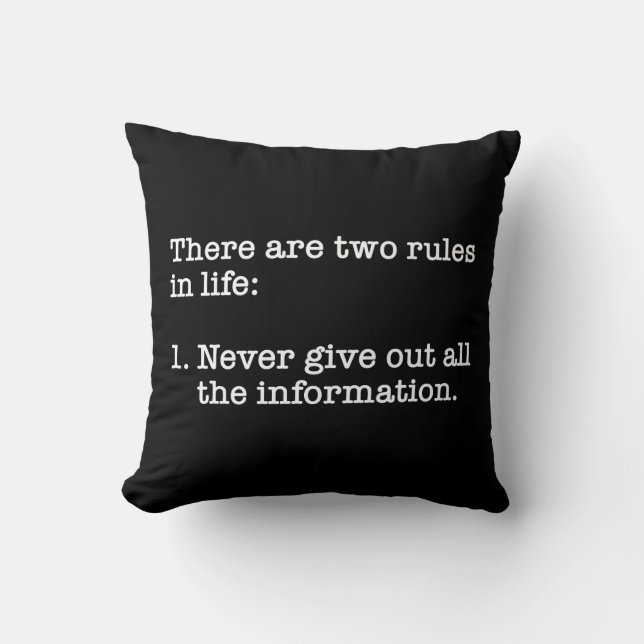 There Are Two Rules In Life Funny Saying Cushion (Front)