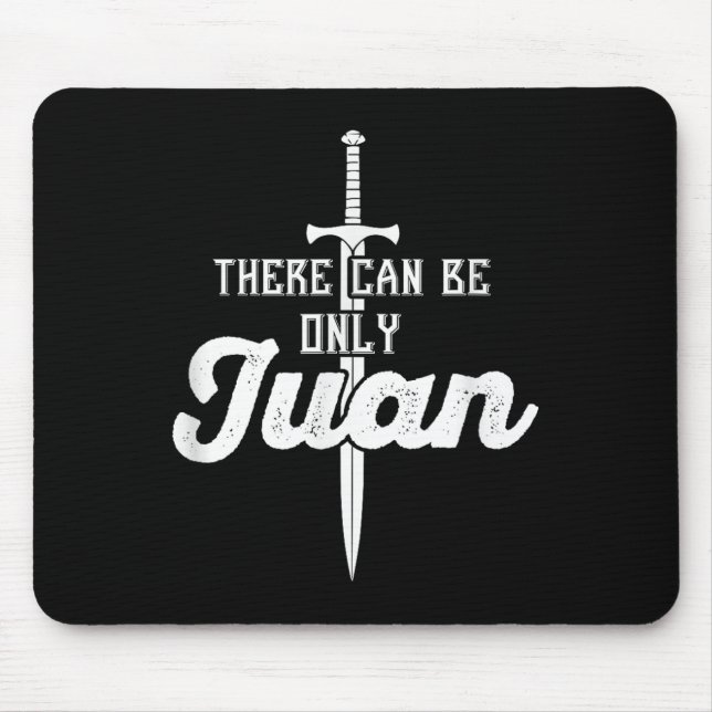 There Can Only Be Juan Shirt Cinco De Mayo Sword T Mouse Pad (Front)