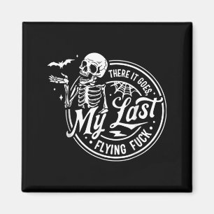 There Goes Last Flying Skeletons Funny Halloween Magnet