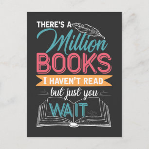There is a Million Books I Haven't Read Book Lover Postcard