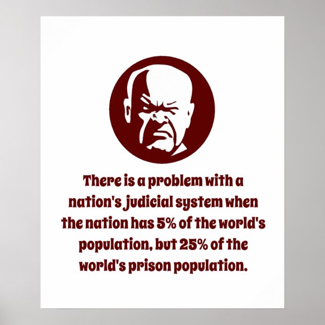 There Is a Problem With a Nation's Judicial System Poster (Front)