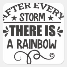 there is a rainbow quote