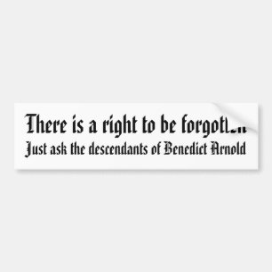 There is a right to be forgotten bumper sticker
