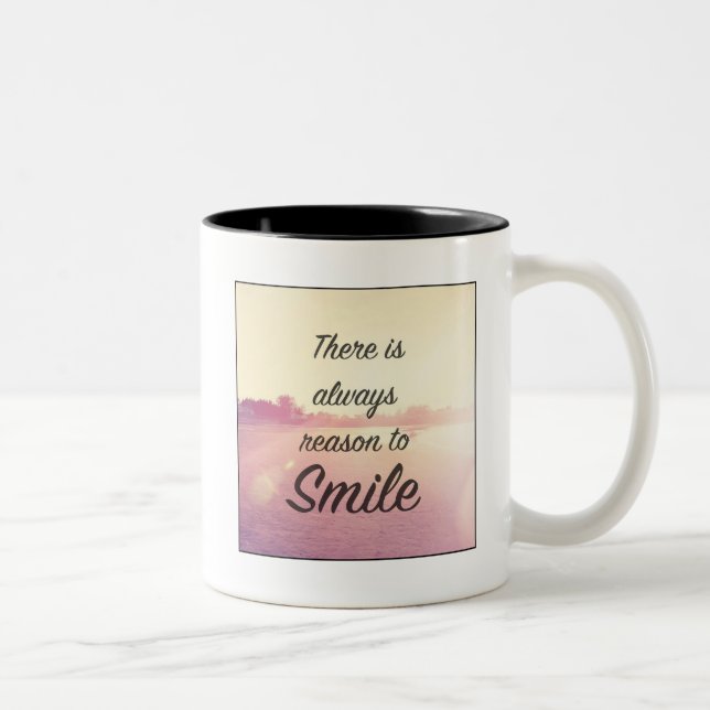 There Is Always Reason To Smile Two-Tone Coffee Mug (Right)