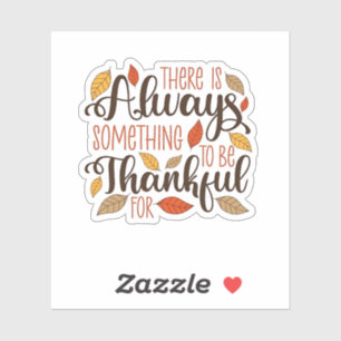 There is always something to be thankful for