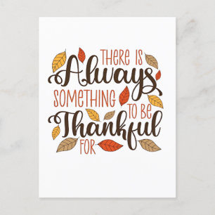 There is always something to be thankful for invitation postcard