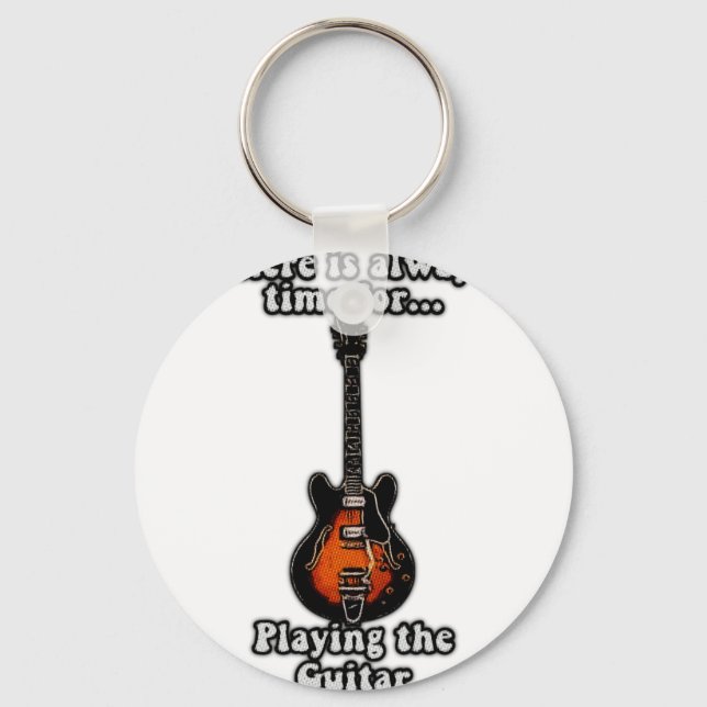 There is always time for playing the guitar. retro key ring (Front)