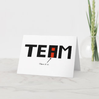 There is an i in "team" card