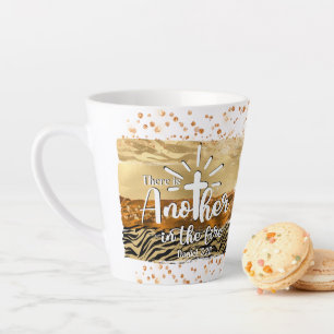 There Is Another In The Fire Christian Coffee Latte Mug