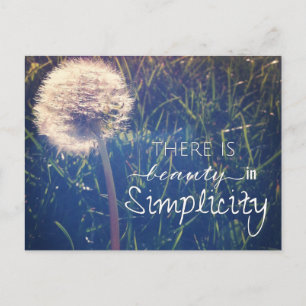 There Is Beauty In Simplicity Postcard