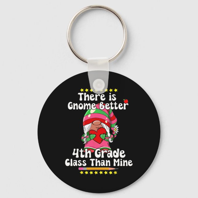 There Is Gnome Better 4th Grade Cl Hippie Valentin Key Ring (Front)