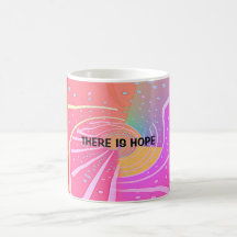 There Is Hope Pink Swirl Coffee Mug