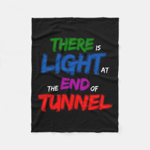 There Is Light At The End Of The Tunnel Fleece Blanket