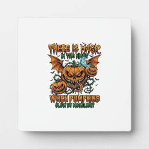 There Is Magic Halloween Monster Pumpkins Bat Wing Plaque