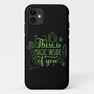 THERE IS MAGIC INSIDE OF YOU inspirational iPhone 11 Case