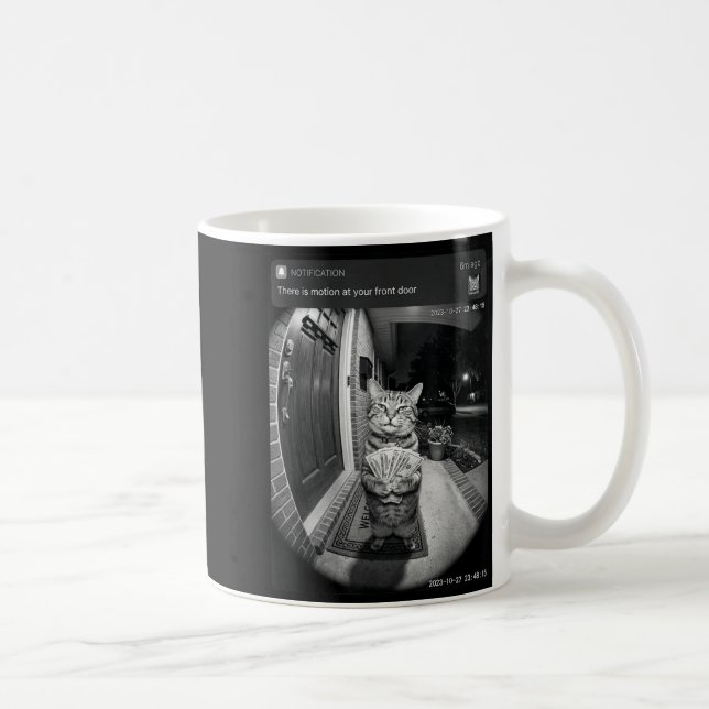 There is Motion at Front Door Funny Cat Meme Men Coffee Mug (Right)
