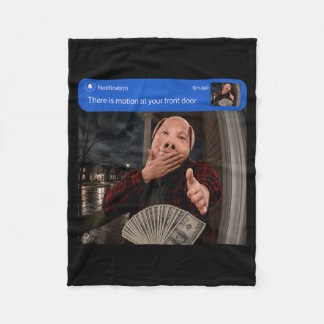 There Is Motion At Your Front Door Scuba Dance Fleece Blanket