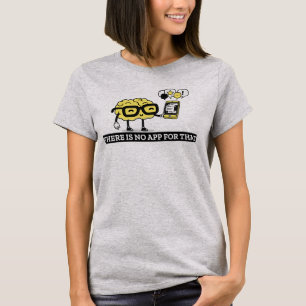 There Is No App For Your Brain T-Shirt