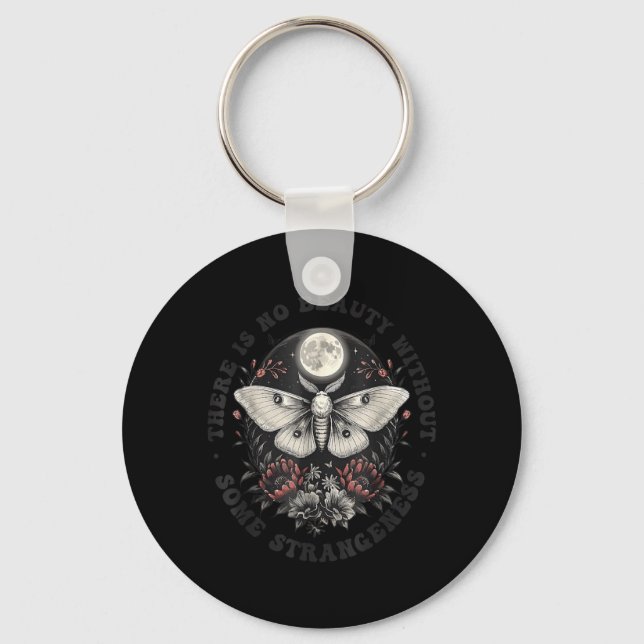 There Is No Beauty Without Some Strangeness Design Key Ring (Front)